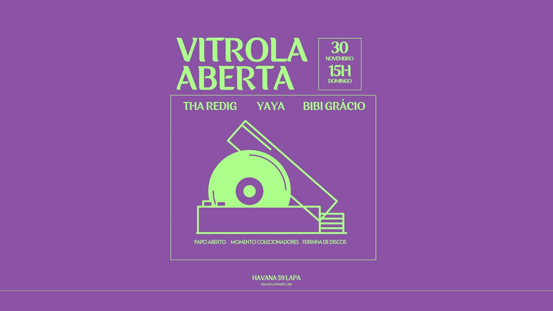 Vitrola Aberta #2