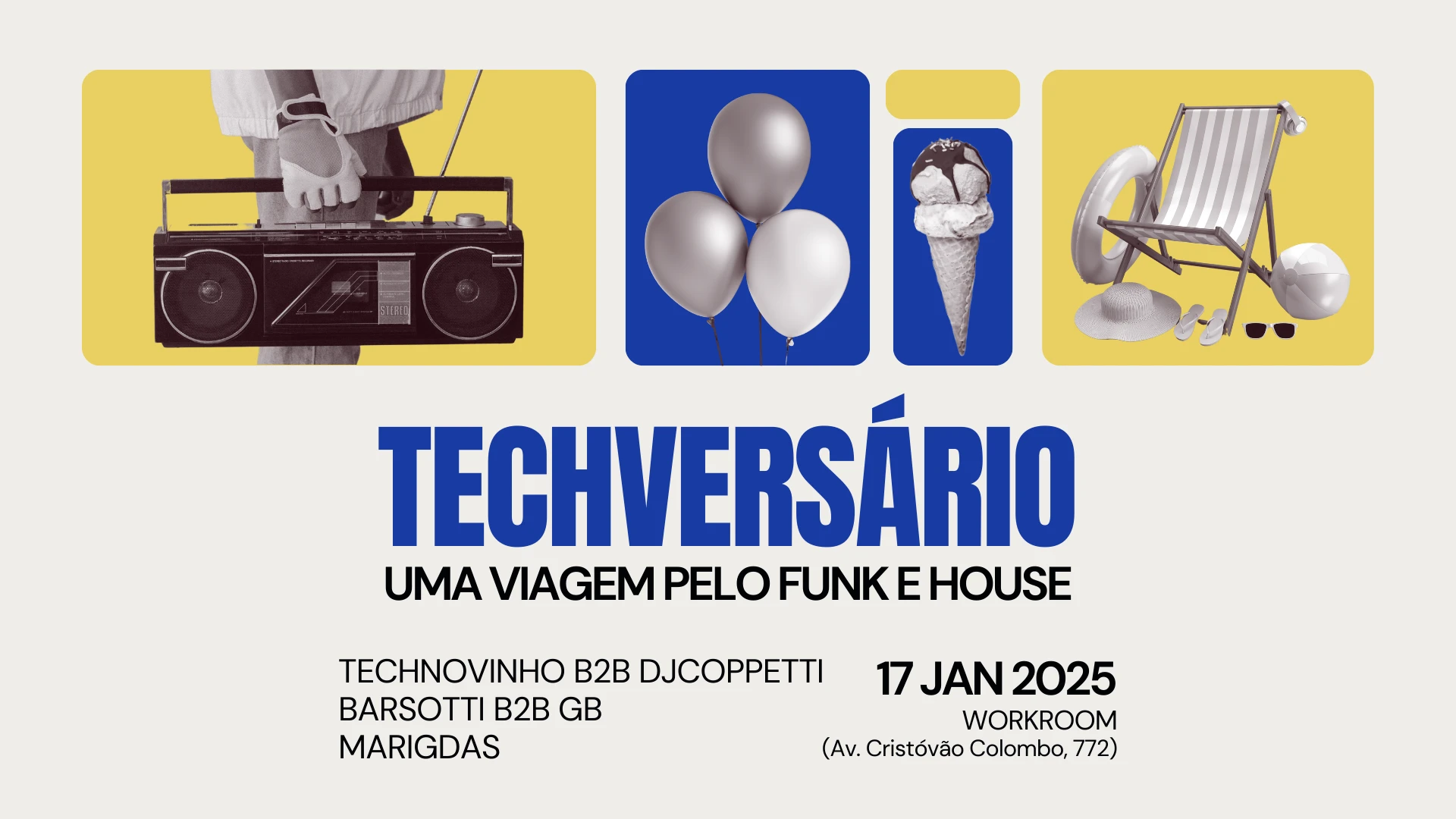 Techversário - Uma Viagem Pelo Funk E House