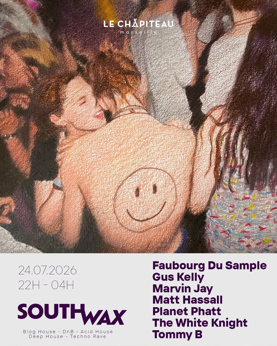 Southwax W/Faubourg Du Sample, Tommy B, Planet Phatt & More