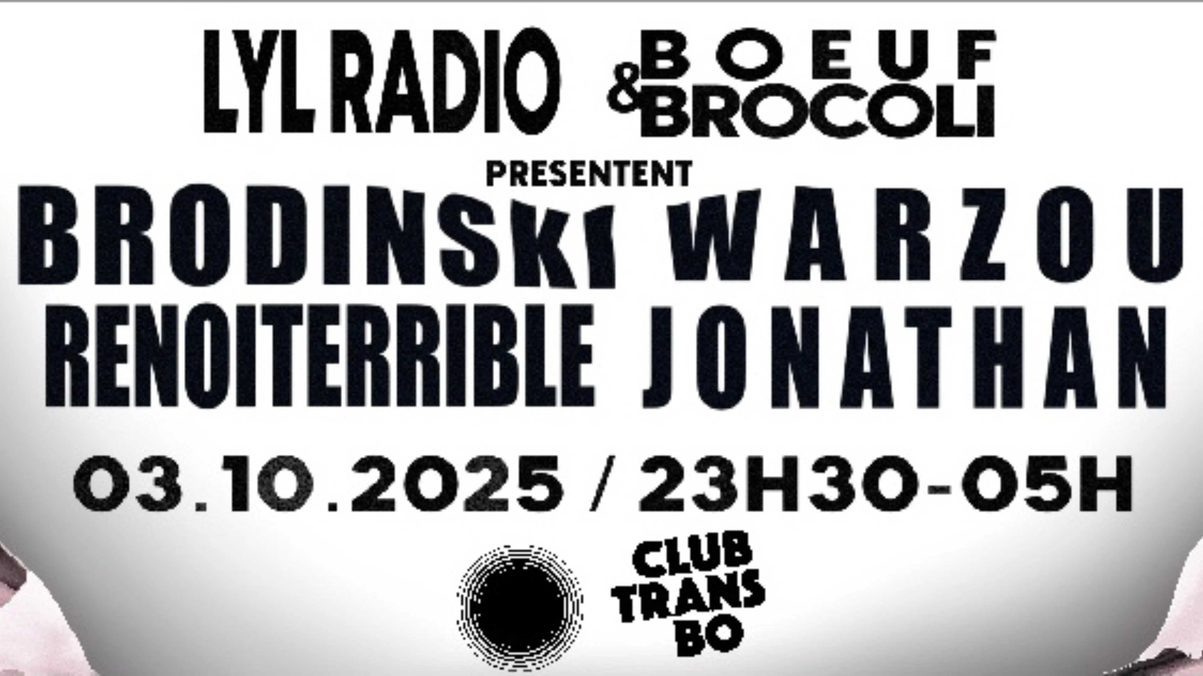 Brodinski, Warzou (Live), Renoiterrible, Jonathan