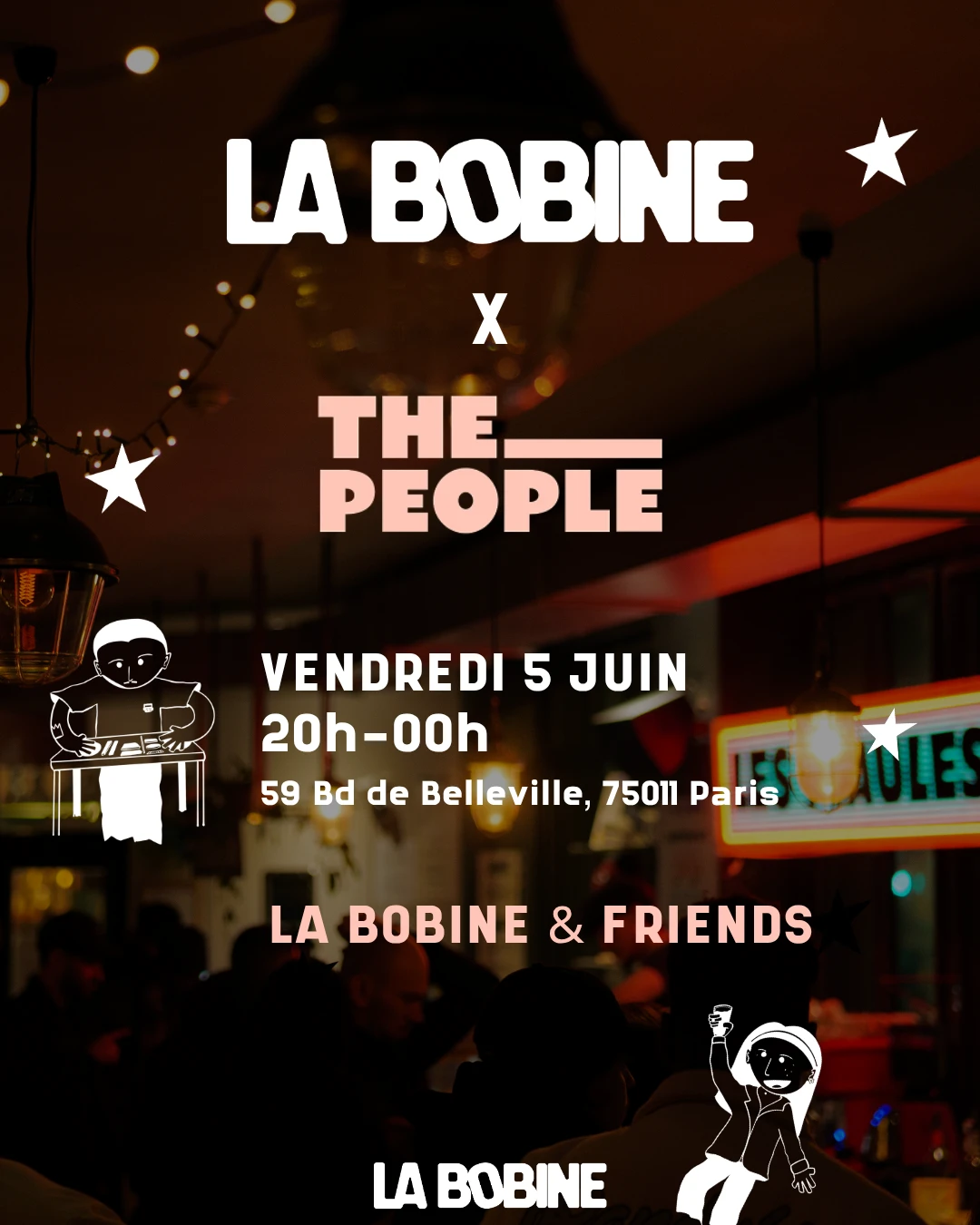 La Bobine & Friends @ The People Belleville
