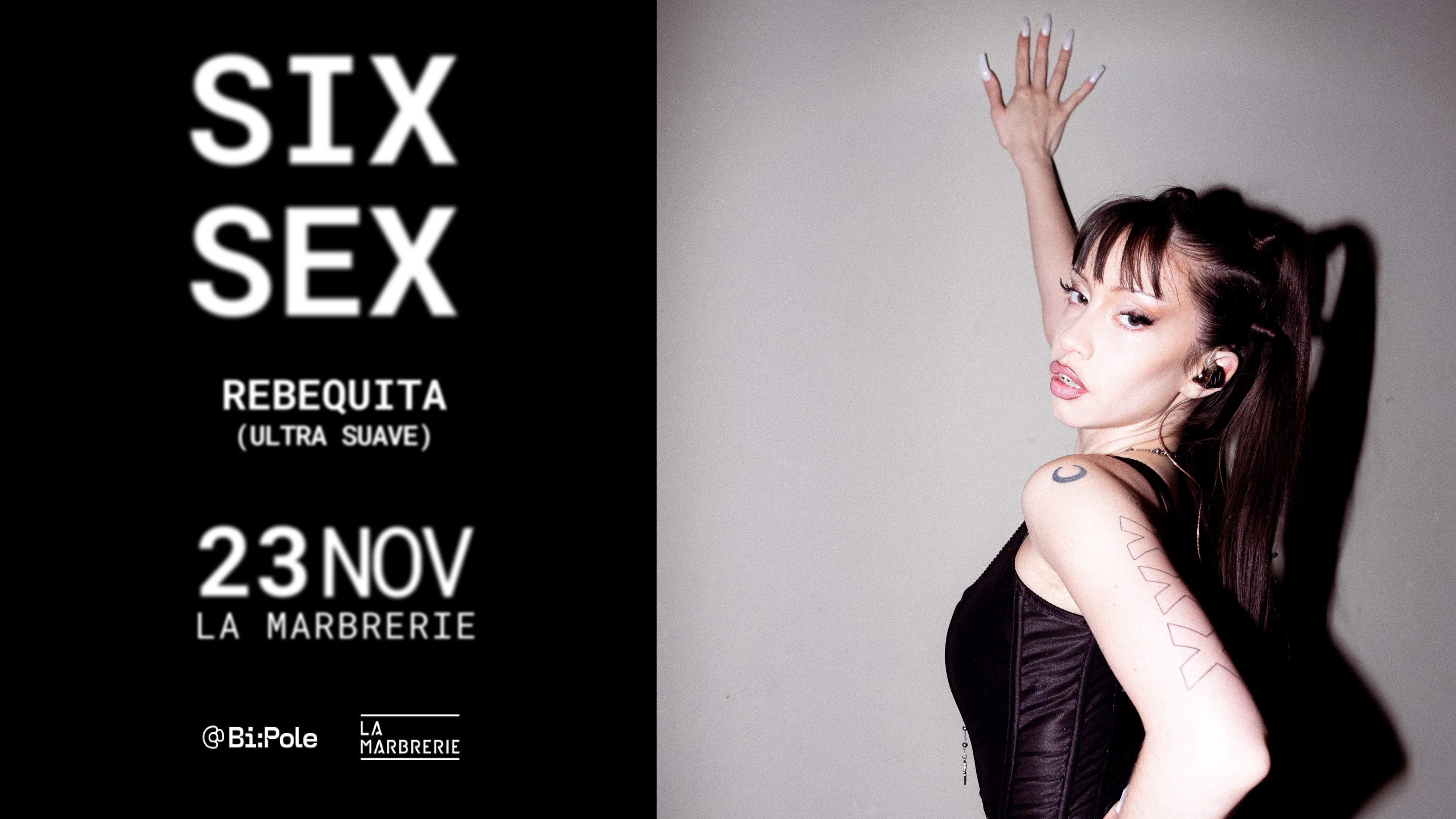 Six Sex + Rebequita Dj Set @ La Marbrerie, Montreuil