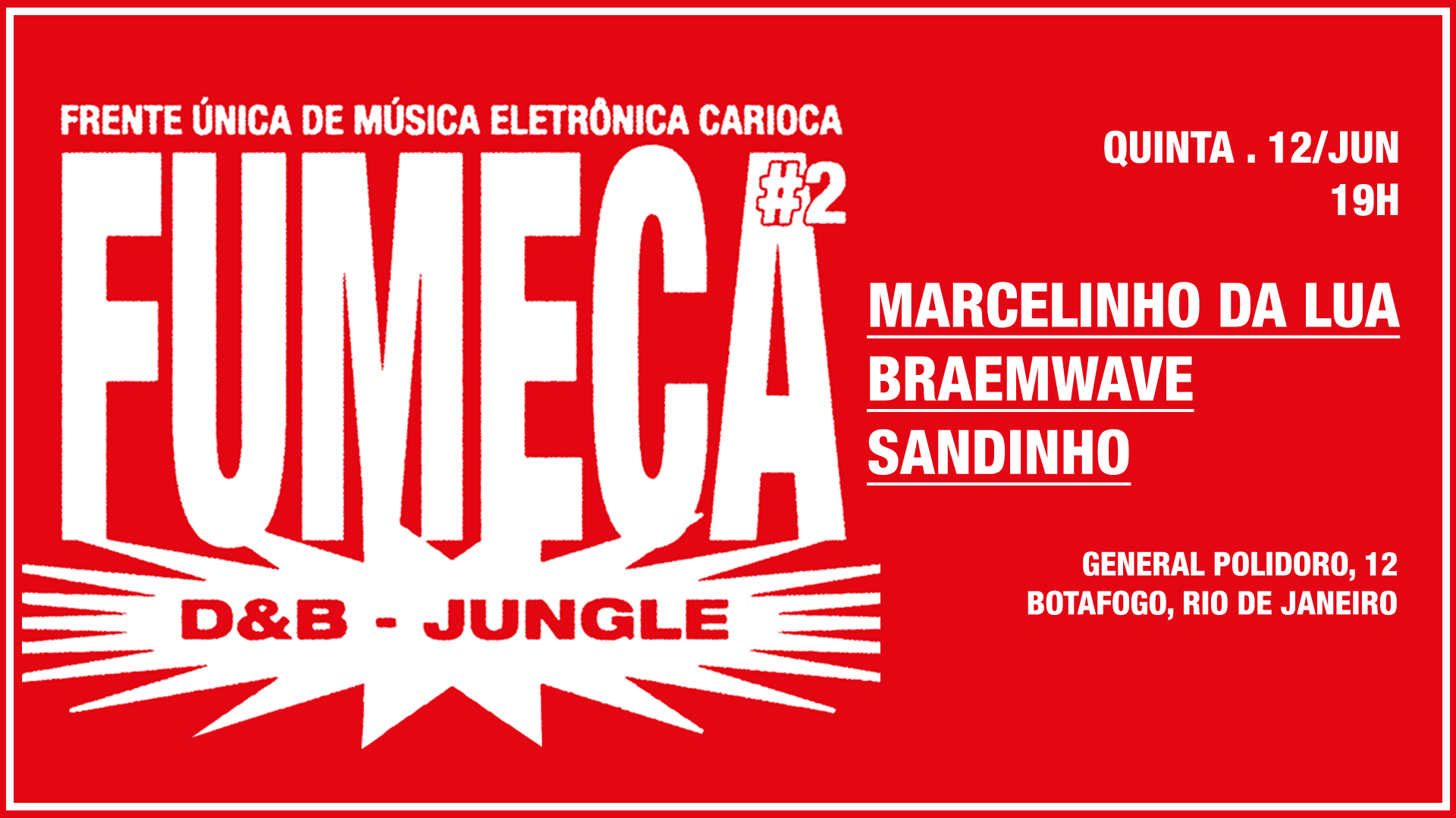Fumeca - Frente Única De Musica Eletrônica Carioca 2 Ed.