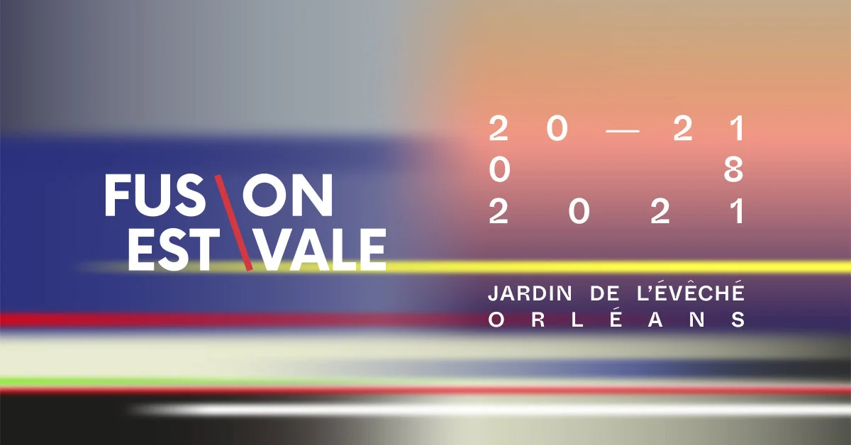Fusion Estivale 2021