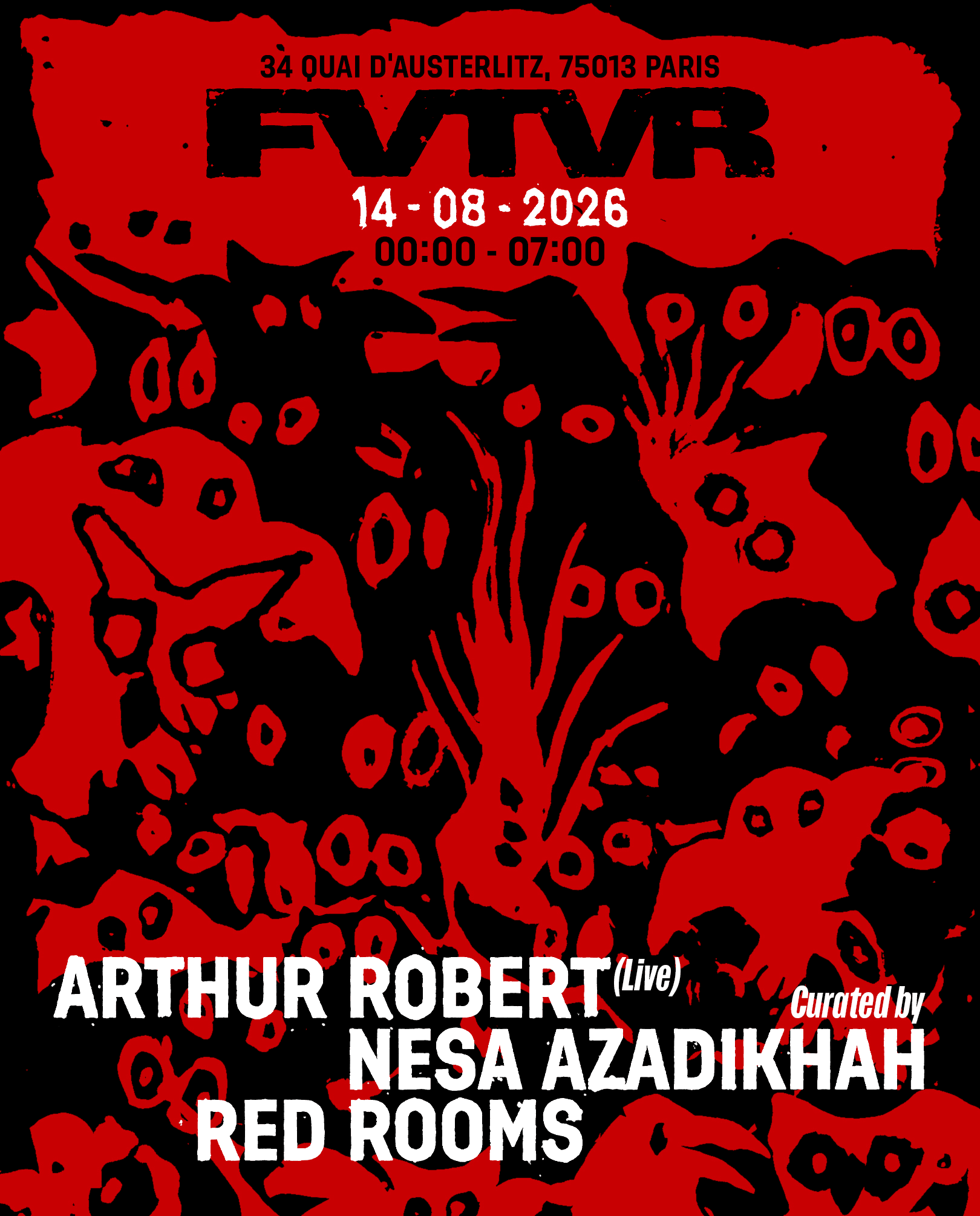 Fvtvr Invites: Arthur Robert Live, Nesa Azadikhah, Red Rooms
