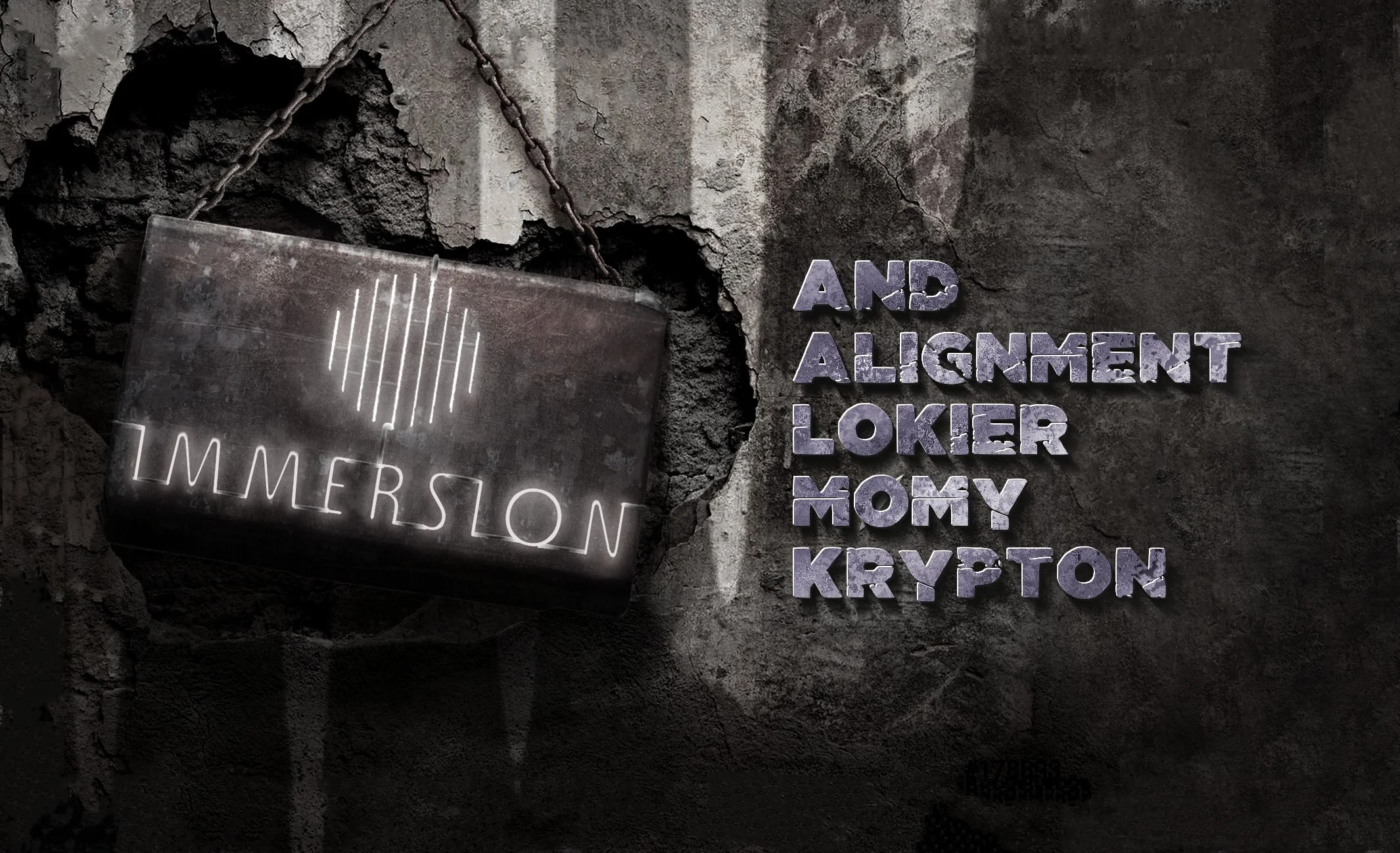  Immersion VIII : And - Alignment - Lokier - Mømy - Krypton