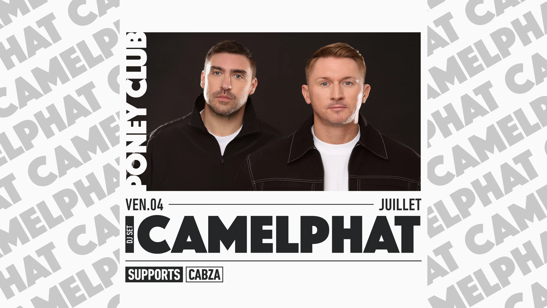 Camelphat X Poney Club