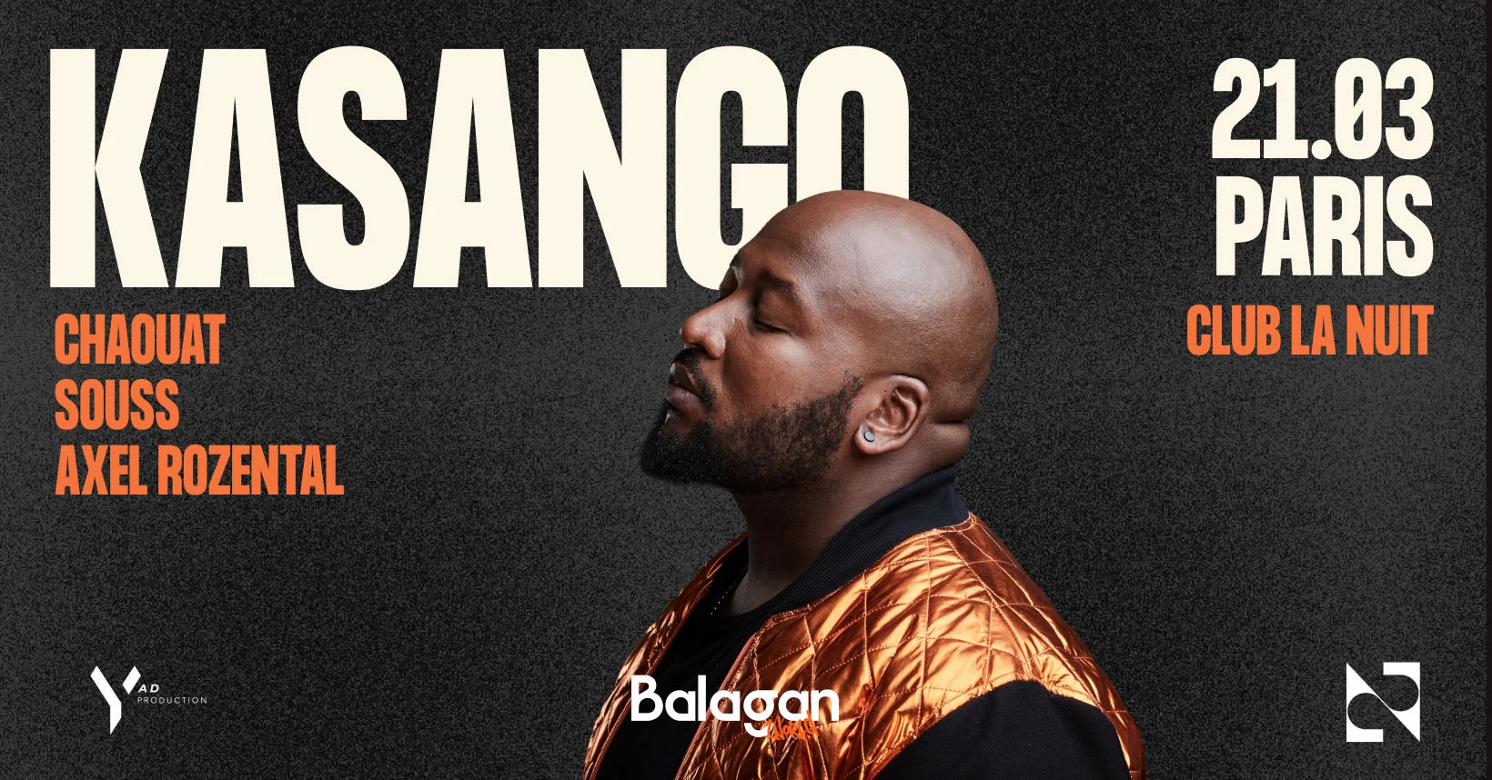 Balagan World | Kasango | Club La Nuit Paris