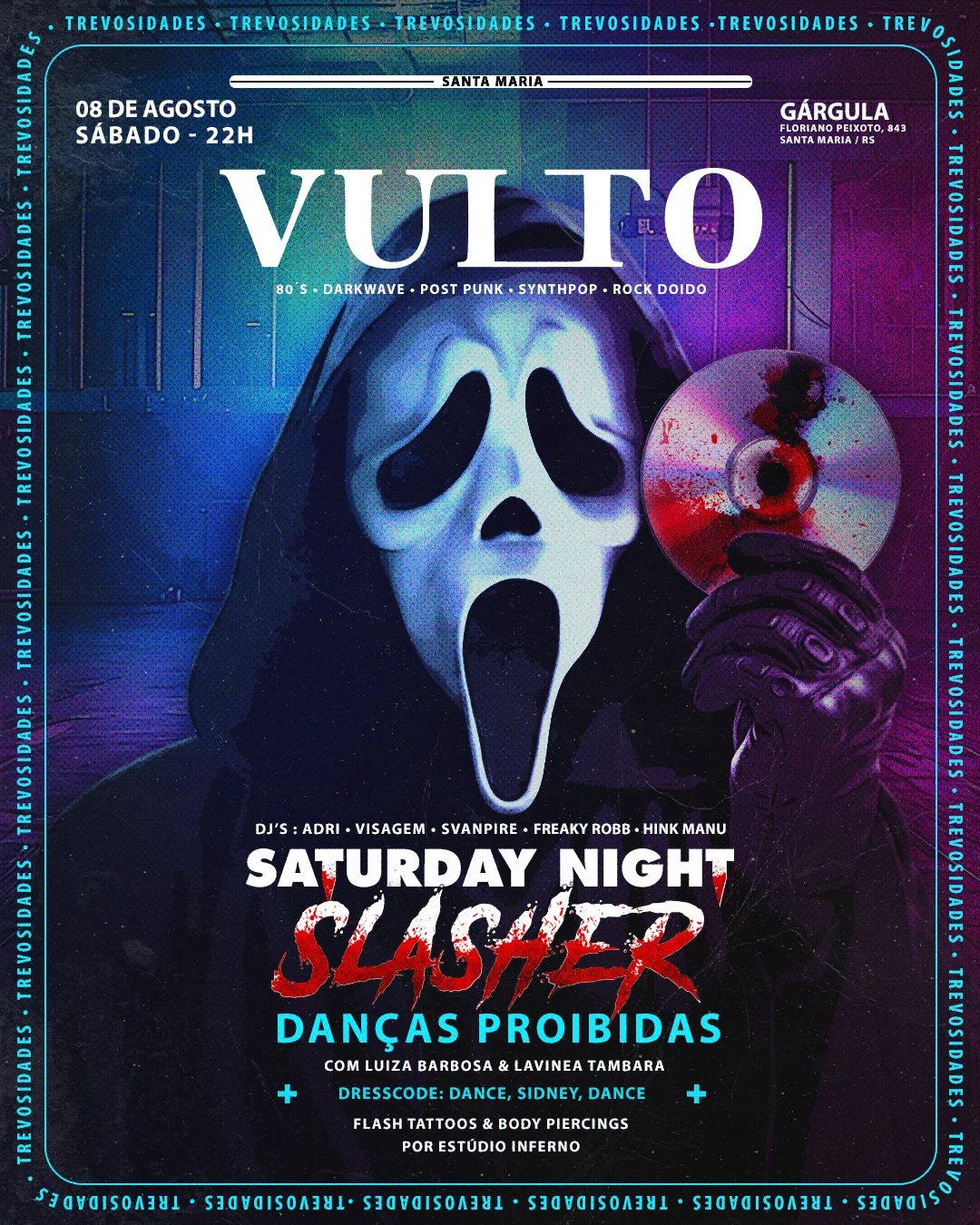 Vulto Em Santa Maria #06 - Saturday Night Slasher