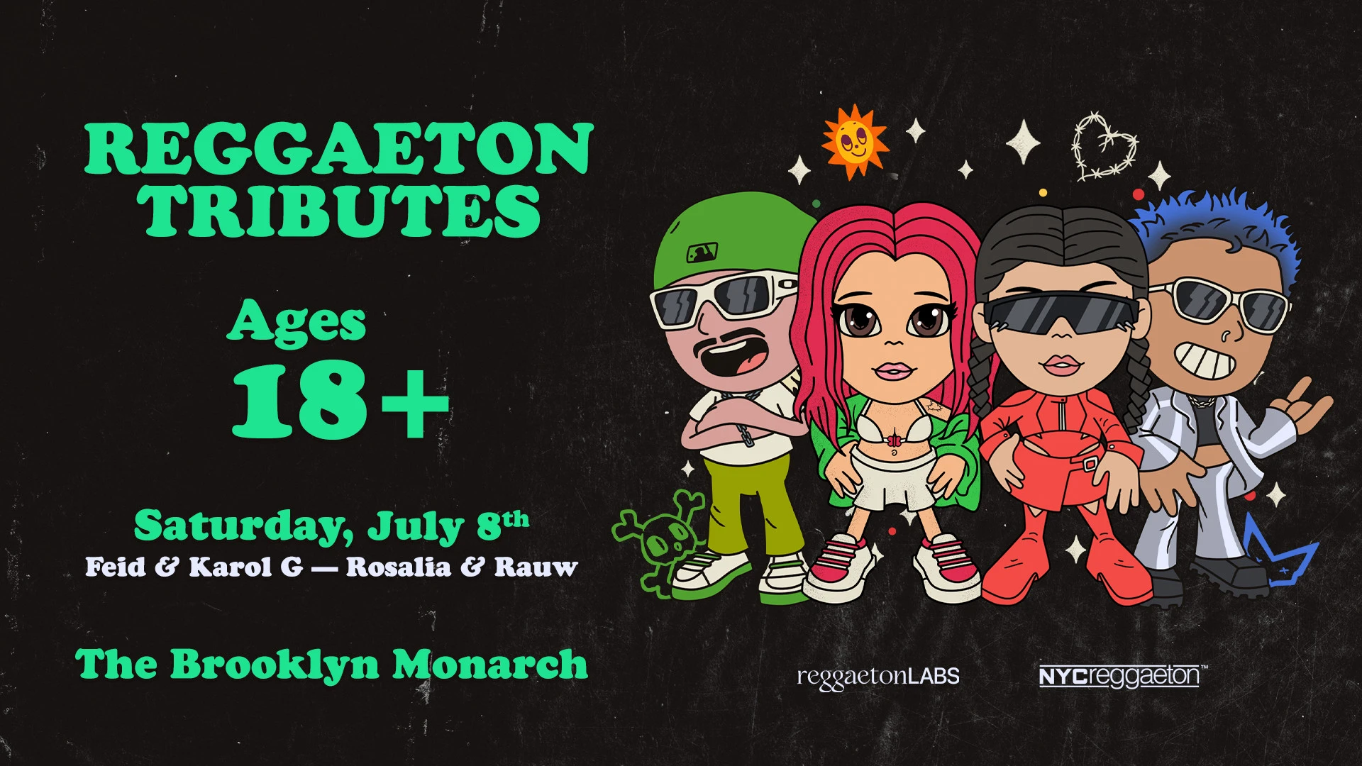 Reggaeton Tributes - July 8th (18+)