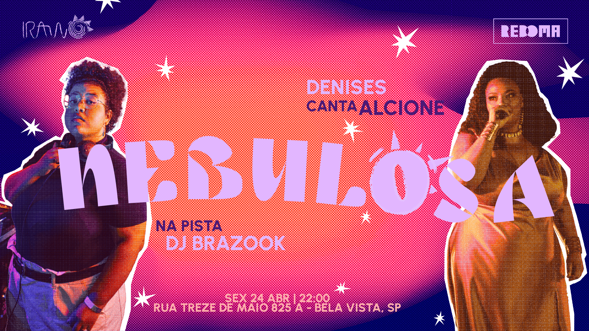 24/4 - Nebulosa Na Redoma Bixiga
