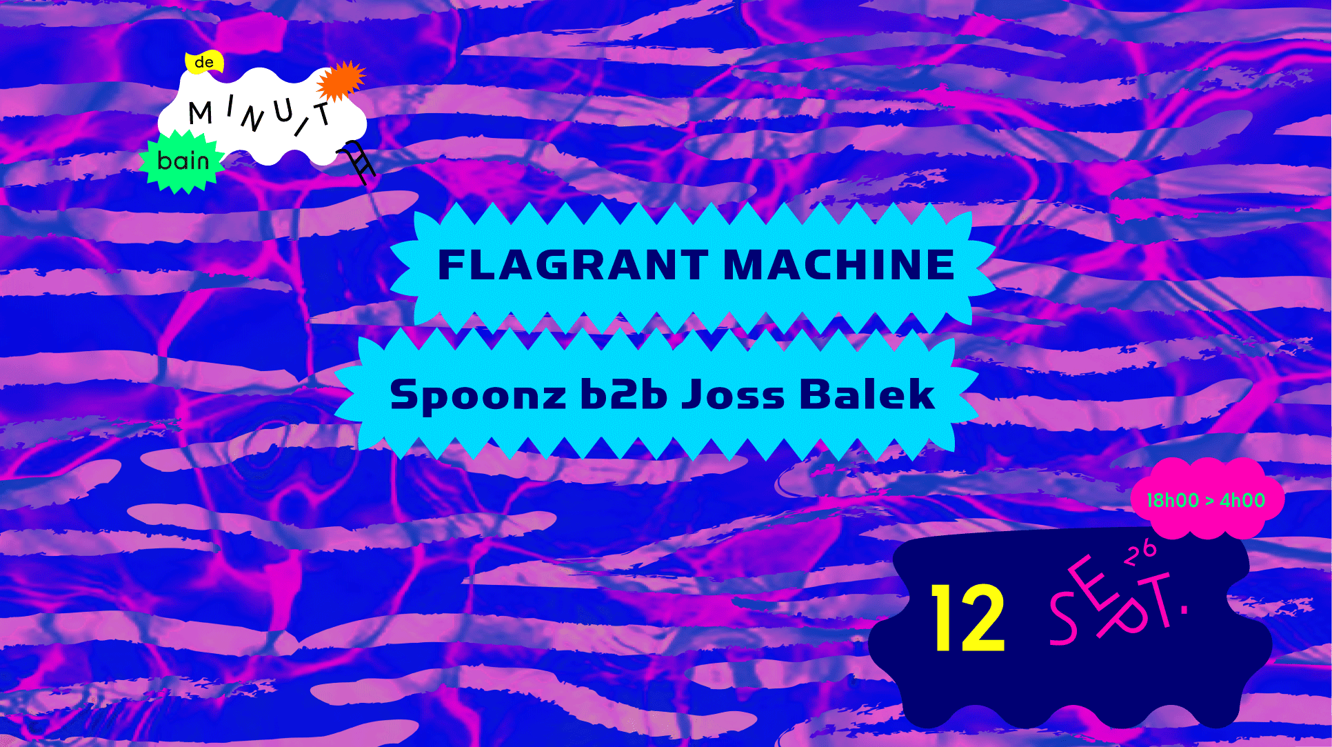 Bain De Minuit : Flagrant Machine