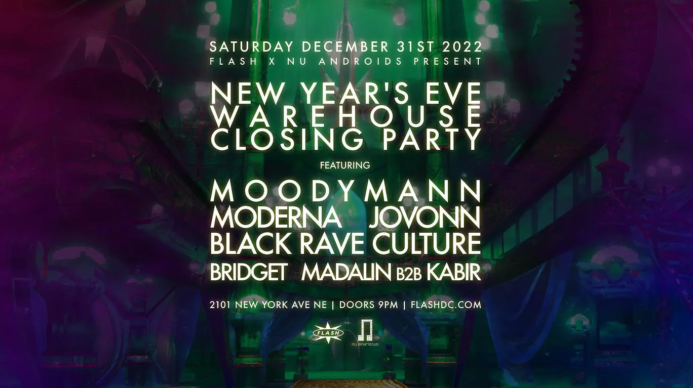 Flash X Nü Androids Present: Nye Warehouse Closing 