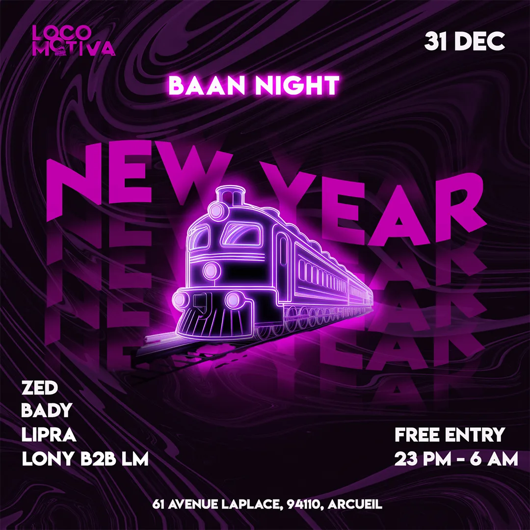 Nouvel An Baan Night #4 Lipra/Lony/Bady/Zed