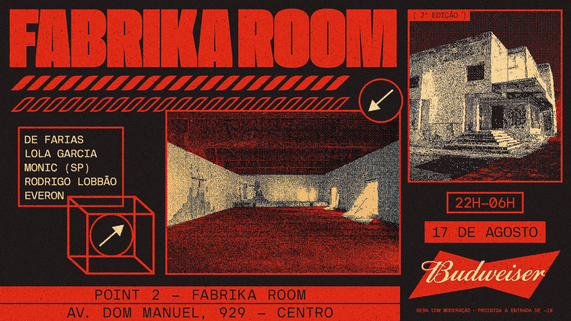 Fabrika Room: Segunda Edição