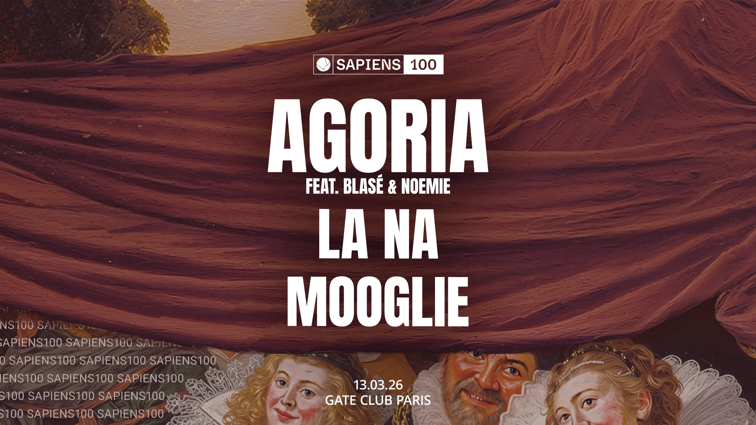 Sapiens 100: Agoria Feat Blasé & Noemie, La Na, Mooglie