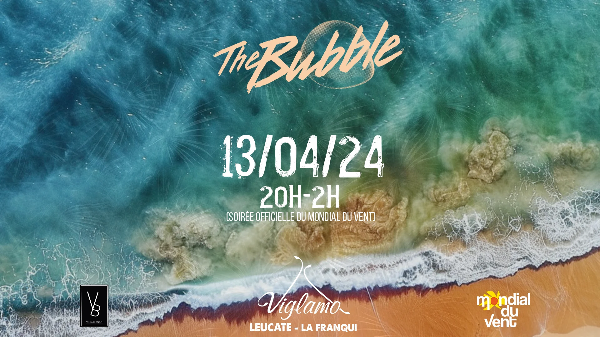 The Bubble @ Viglamo - 13/04 - Mondial Du Vent