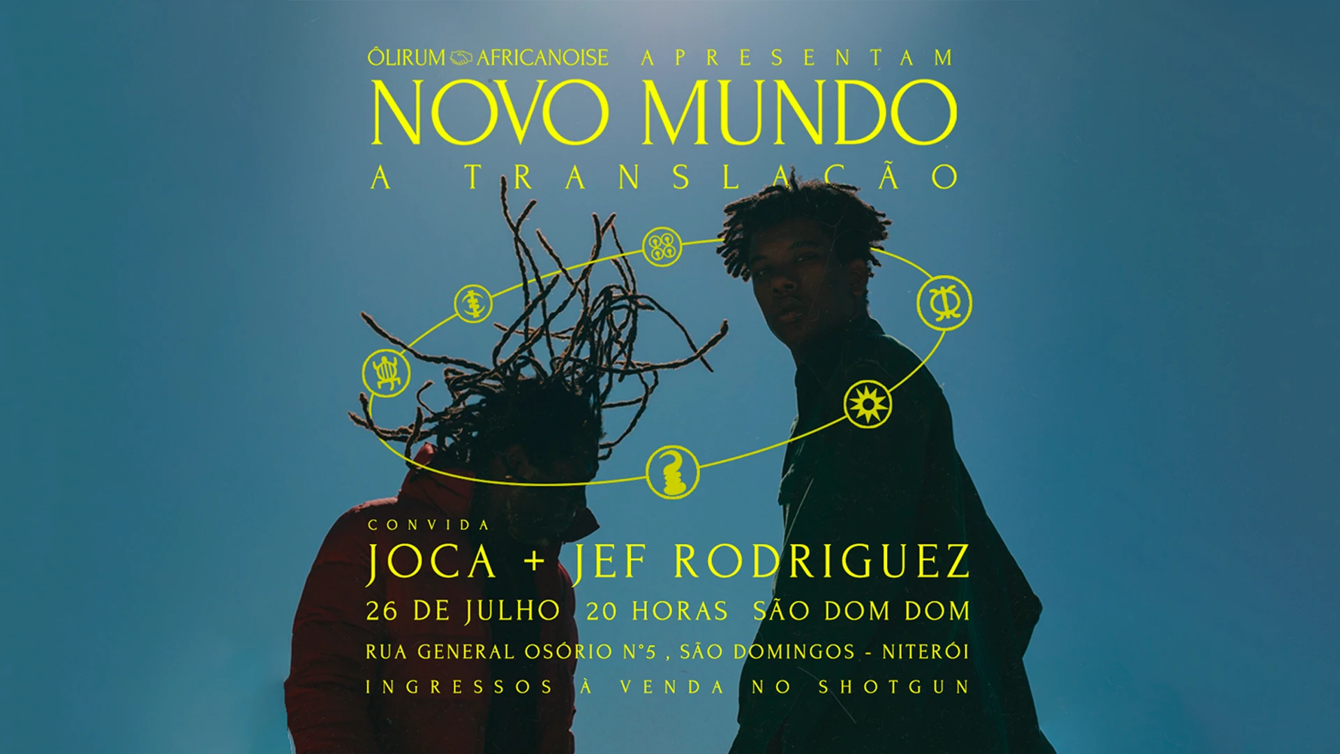 Novo Mundo/A Translação: Ôlirum & Africanoise @ São Dom Dom