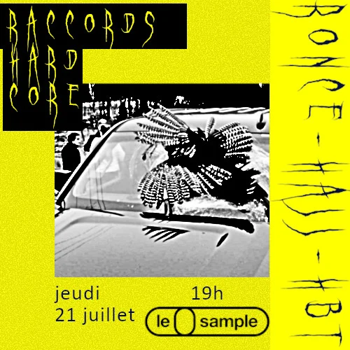 Raccords Hardcore : Ronce Live - Hajj - Hbt