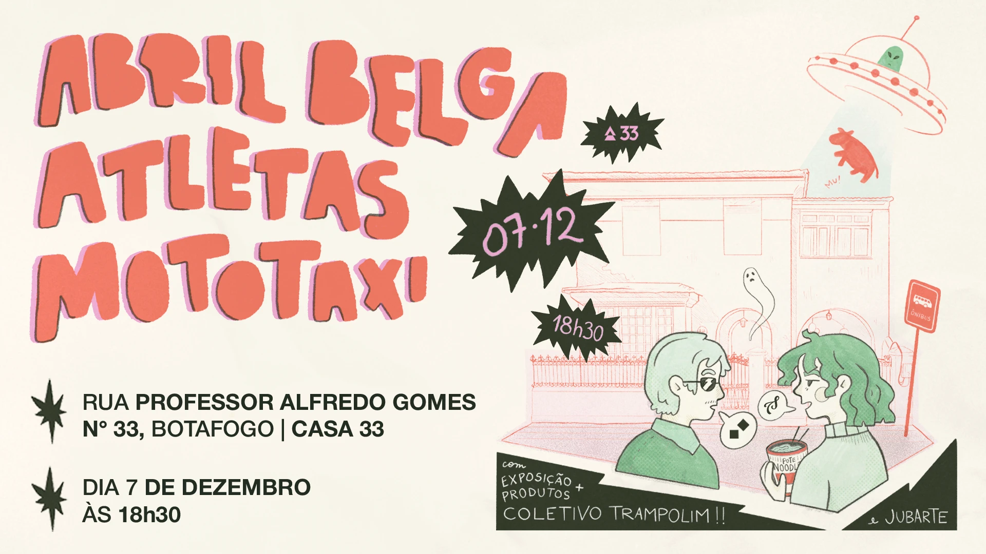 Abril Belga + Atletas + Mototaxi Na Casa 33, Rio De Janeiro