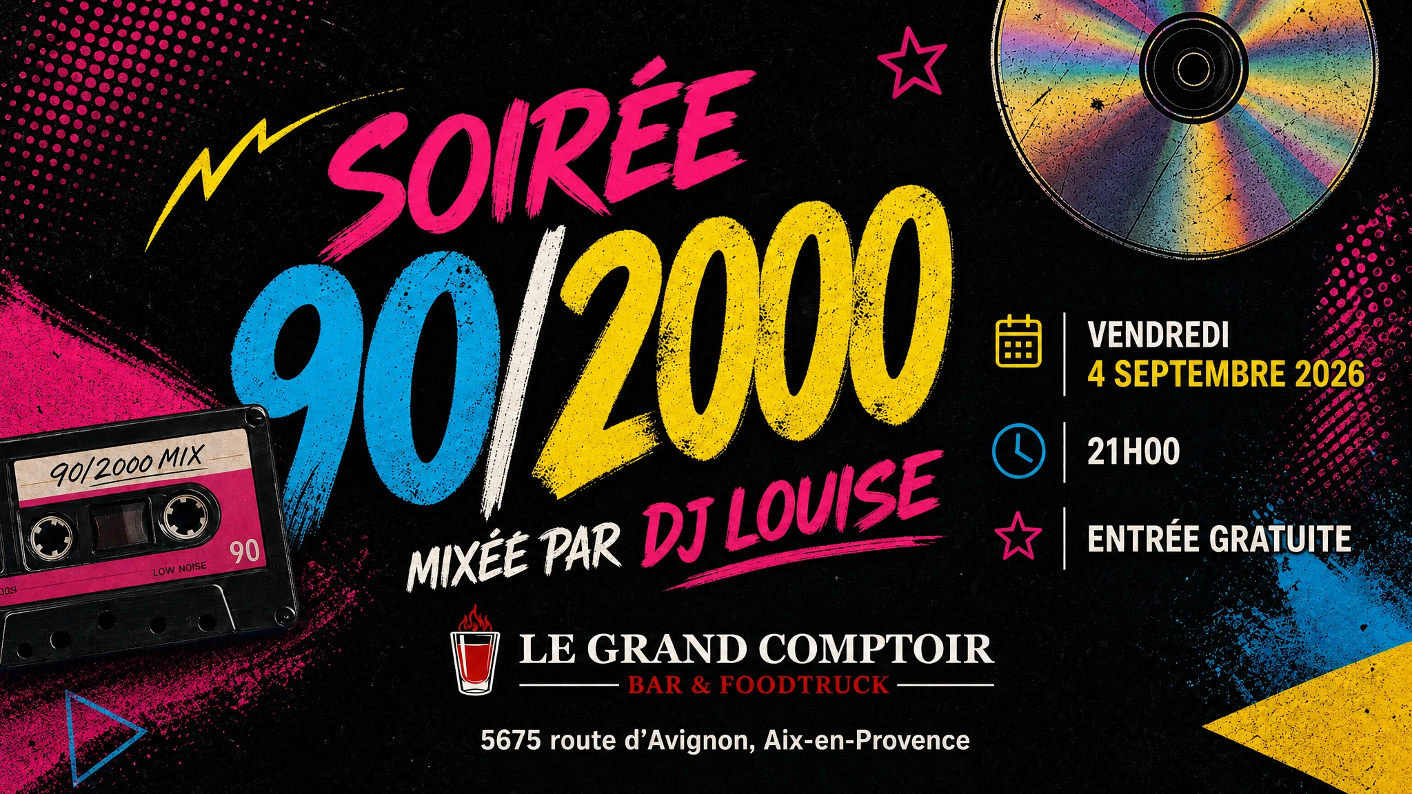 Soirée 90/2000 — Le Grand Comptoir