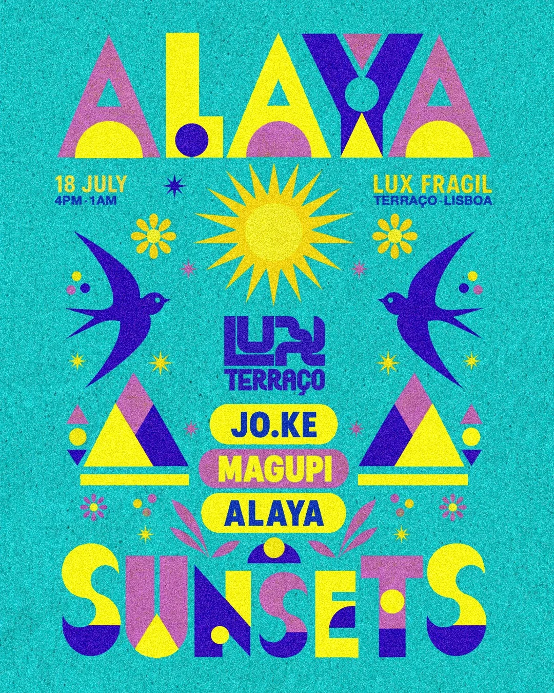 Alaya Sunsets @ Lux Terraço: Jo.Ke & Magupi