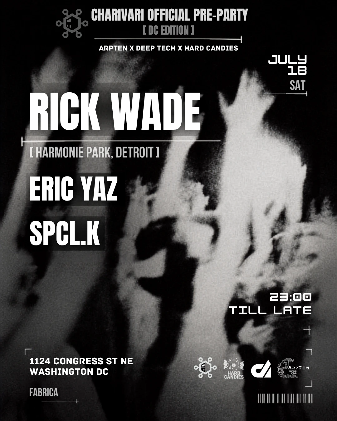 Arpten X Deep Tech X Hardcandies [Pre-Charivari]: Rick Wade
