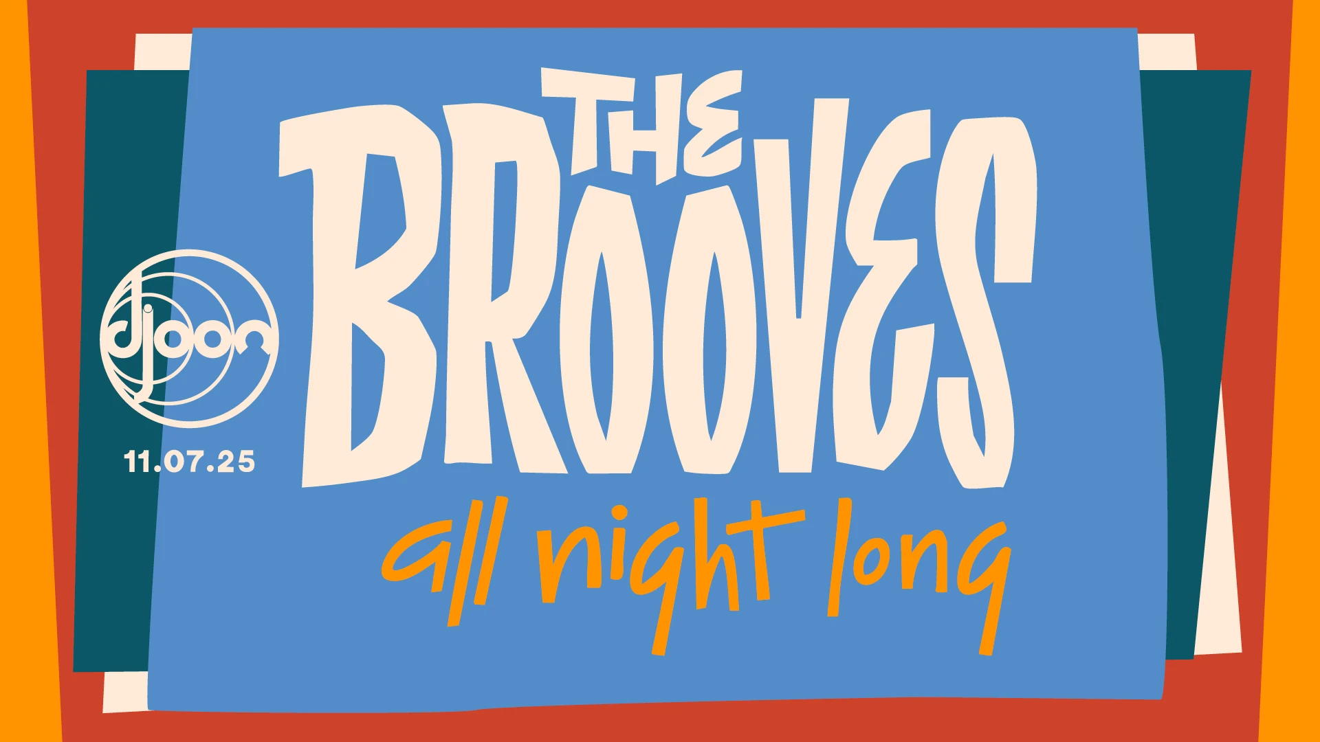 The Brooves All Night Long