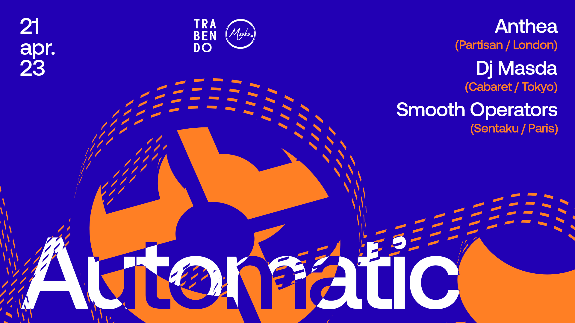 Automatic #15 : Anthea, Dj Masda, Smooth Operators
