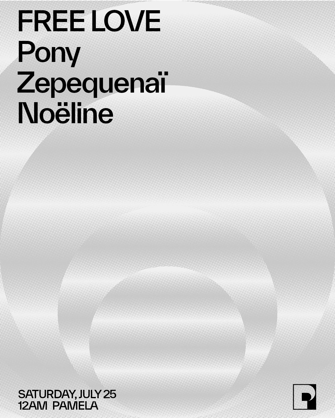 Free Love - Pony, Zepequenaï, Noëline