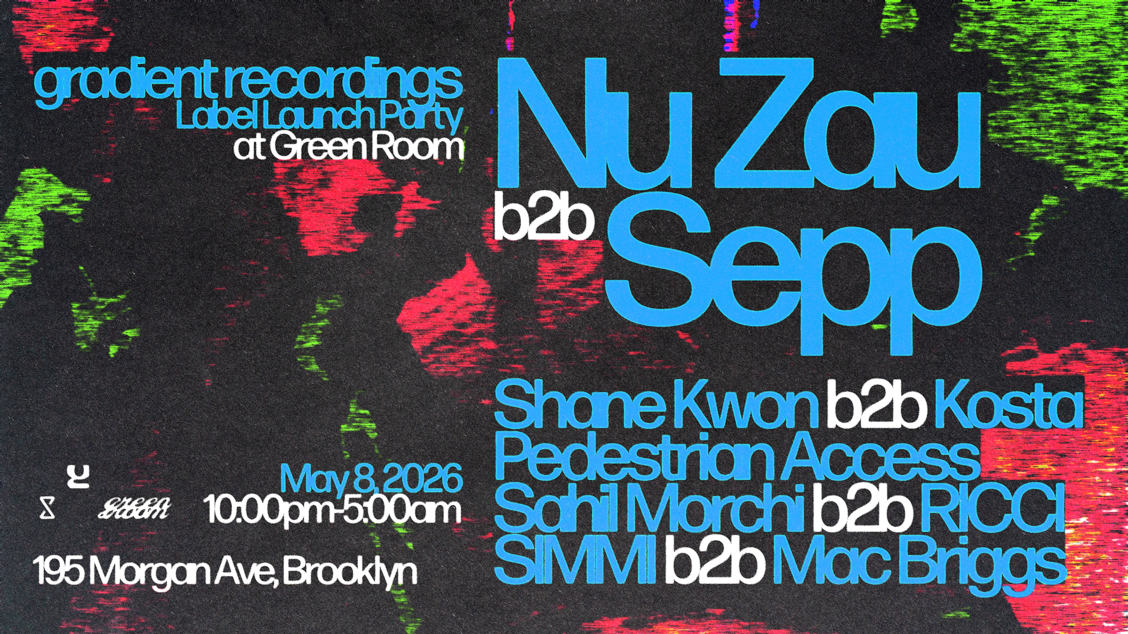 Gradient Recordings Label Launch Party: Nu Zau B2b Sepp