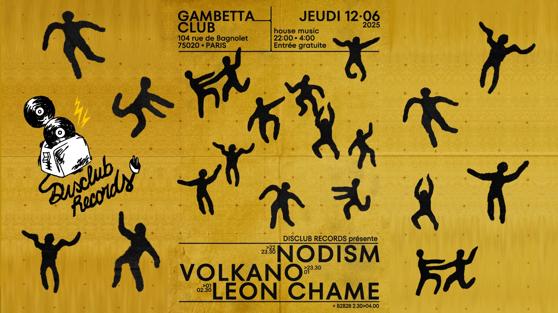 Disclub Records Au Gambetta - Nodism X Volkano X Leon Chame