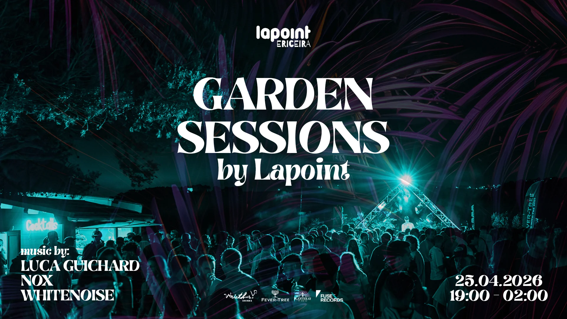 Garden Sessions With Lapoint Ericeira