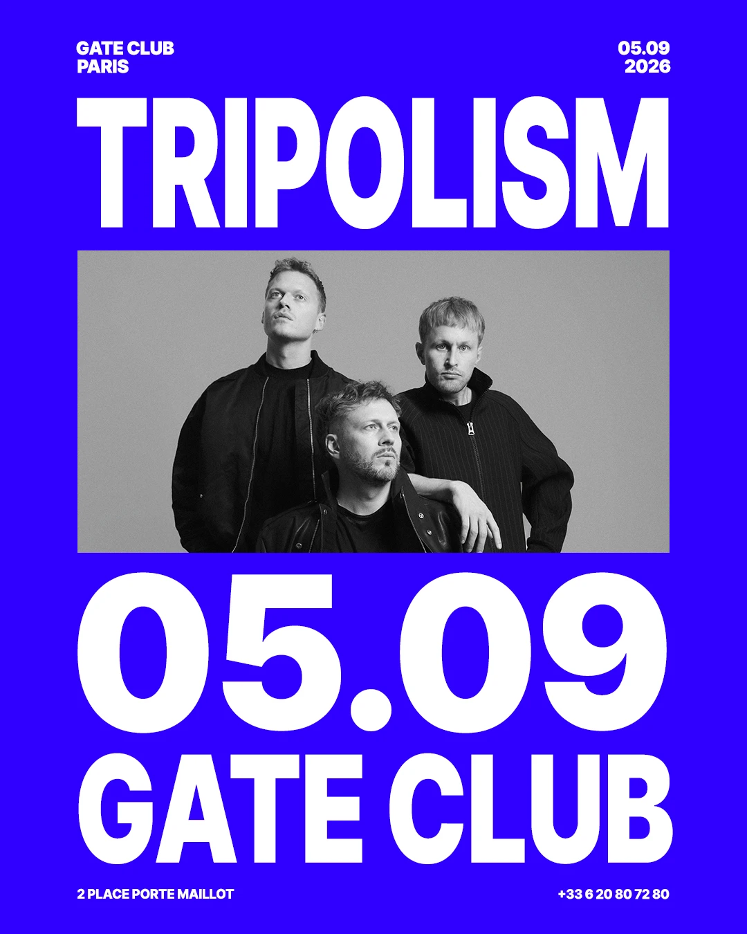 Tripolism At Gate Club Paris - Opening Weekend