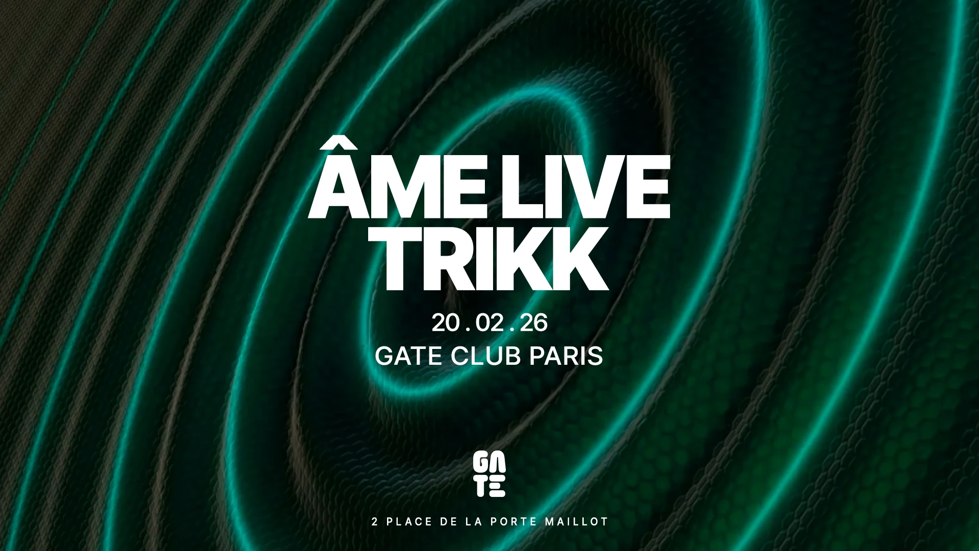 Âme Live X Trikk At Gate Club Paris