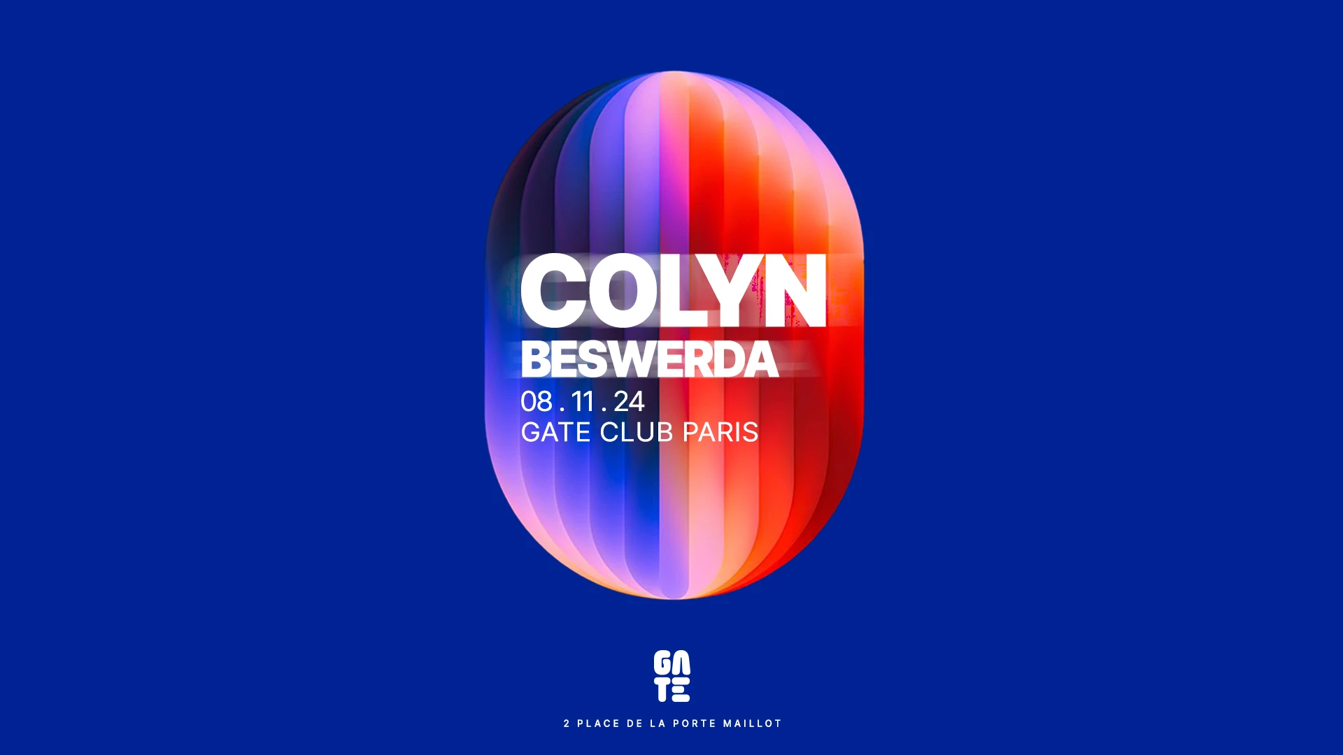 Colyn X Beswerda At Gate Club Paris