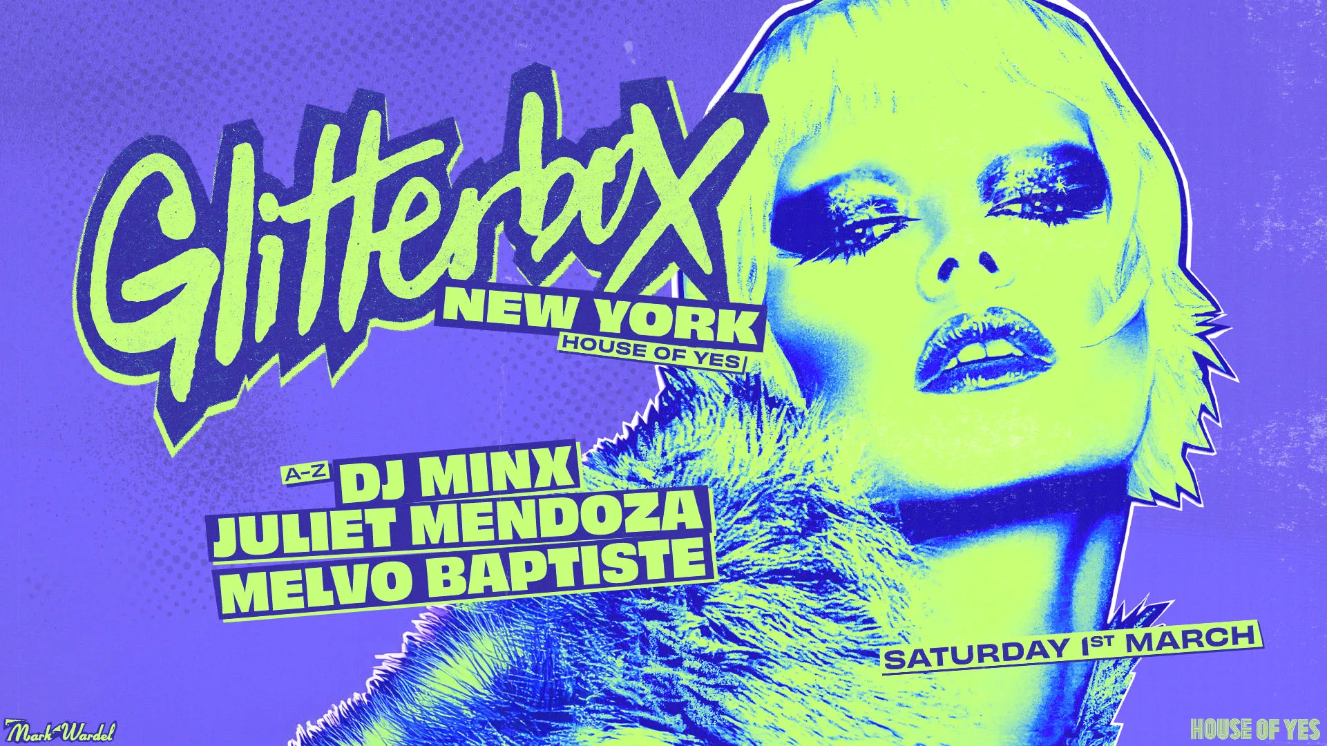 Glitterbox: Dj Minx • Juliet Mendoza • Melvo Baptiste ++