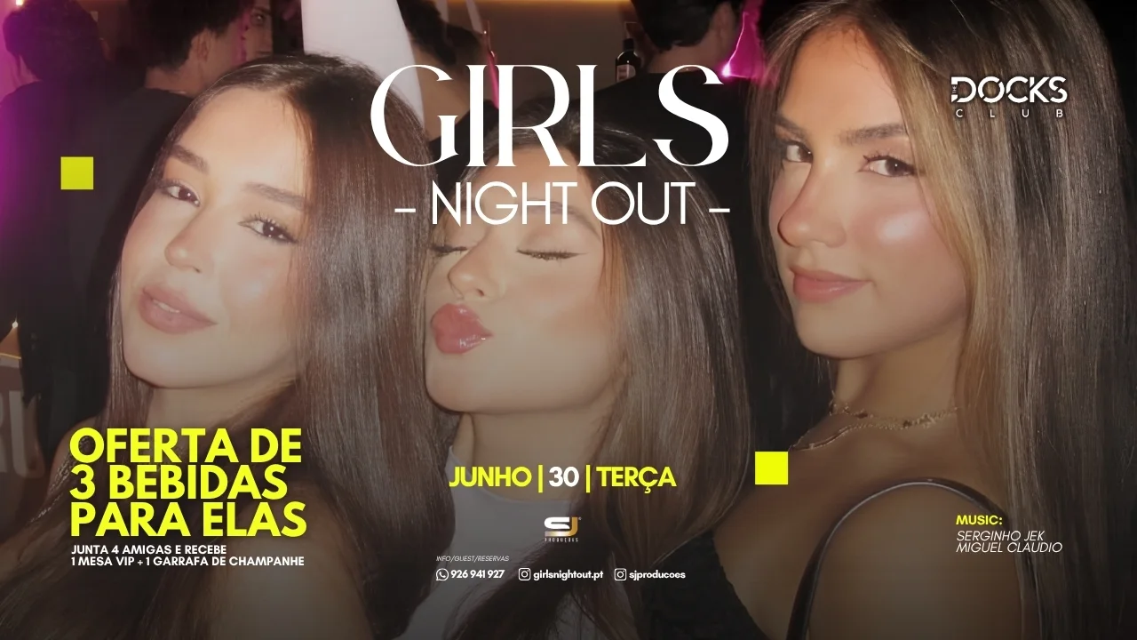 Girls Night Out 3 Free Drinks |