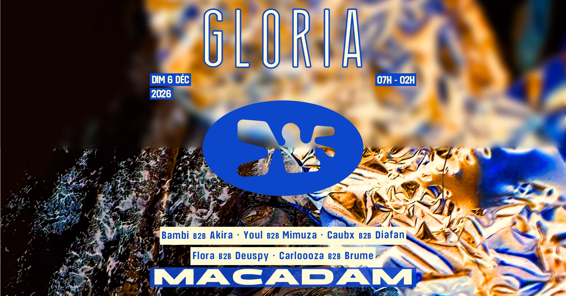Gloria • Bambi B2b Akira ~ Youl B2b Mimuza ~ Caubx B2b Diafa