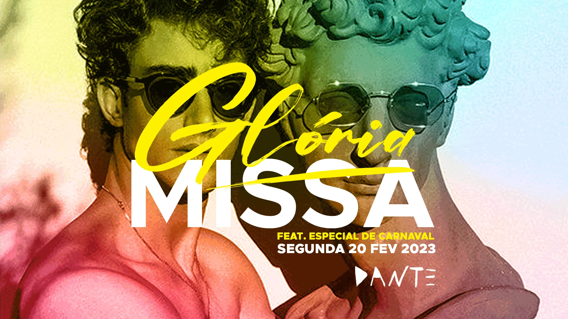 Dante : Glória+Missa Feat De Carnaval Segunda 20 Fev 2023