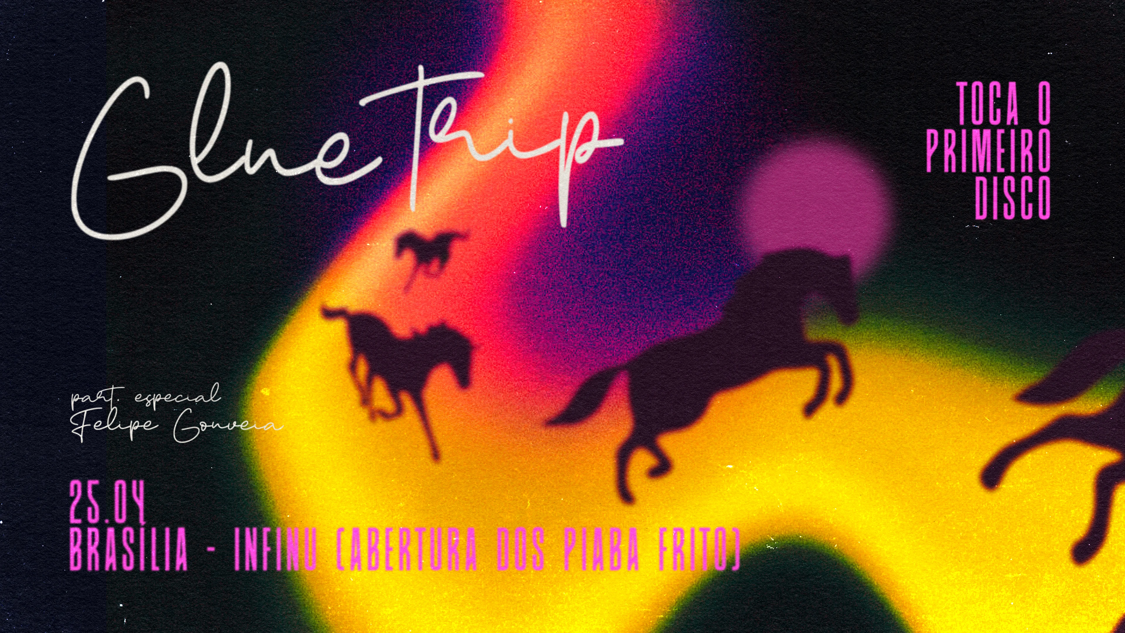 Glue Trip Toca O 1st Disco Em Brasília