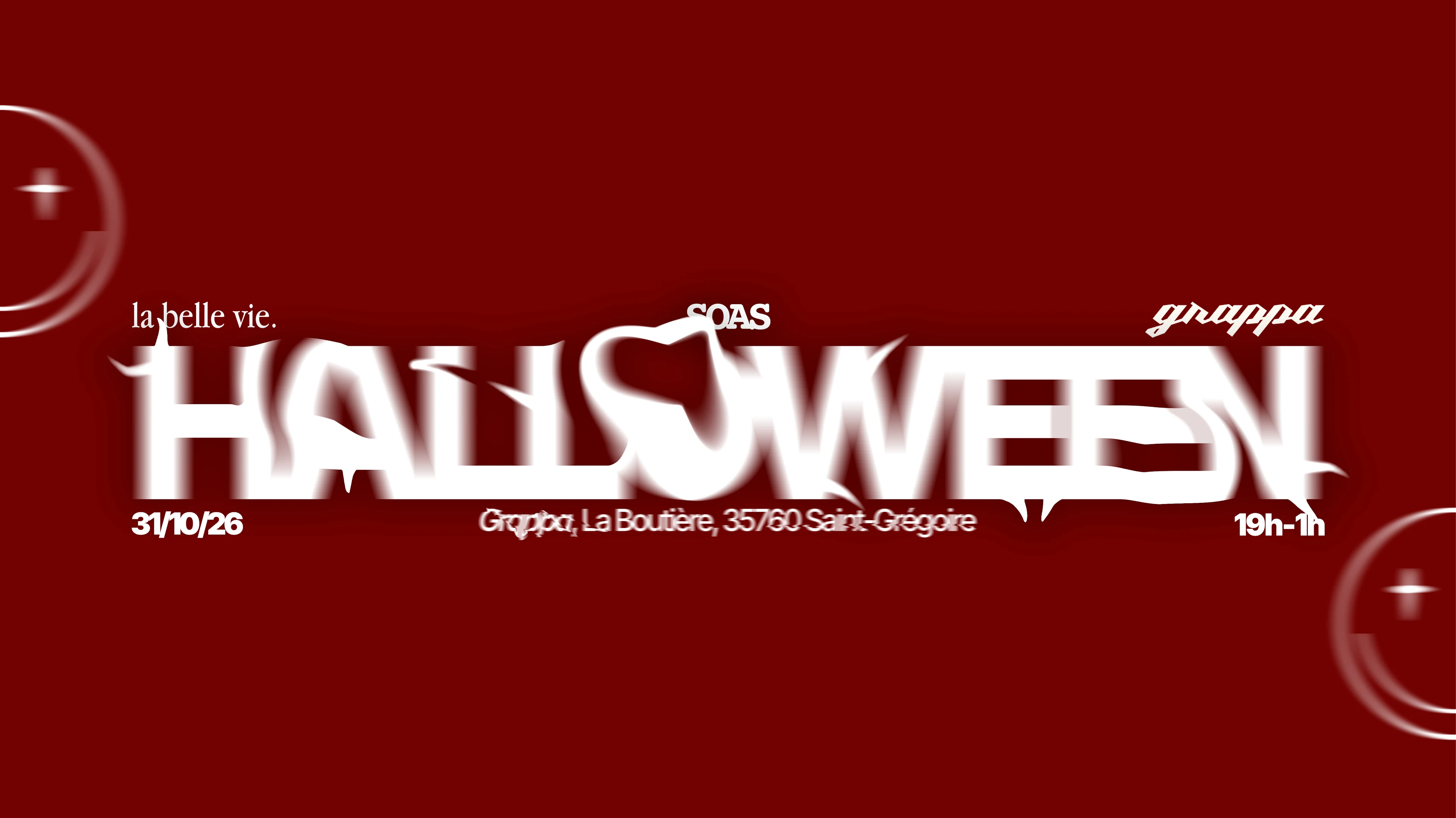 Halloween Night / Grappa X La Belle Vie X Soas