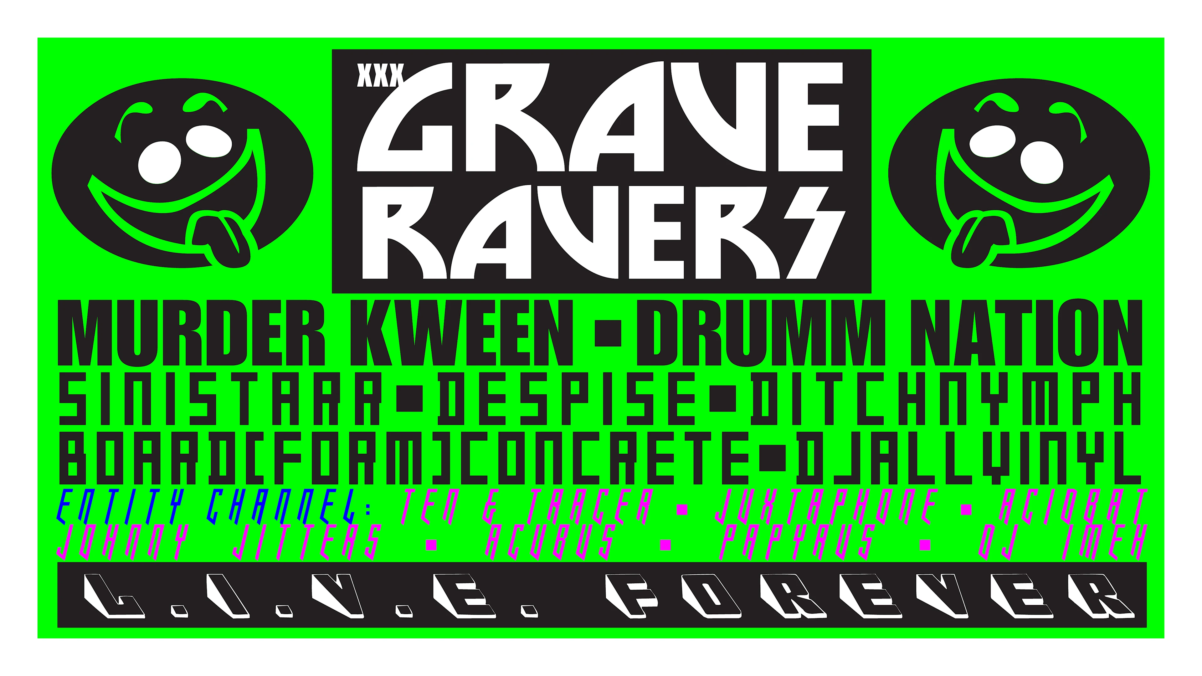 Graveravers L.I.V.E. Forever 10/24/26