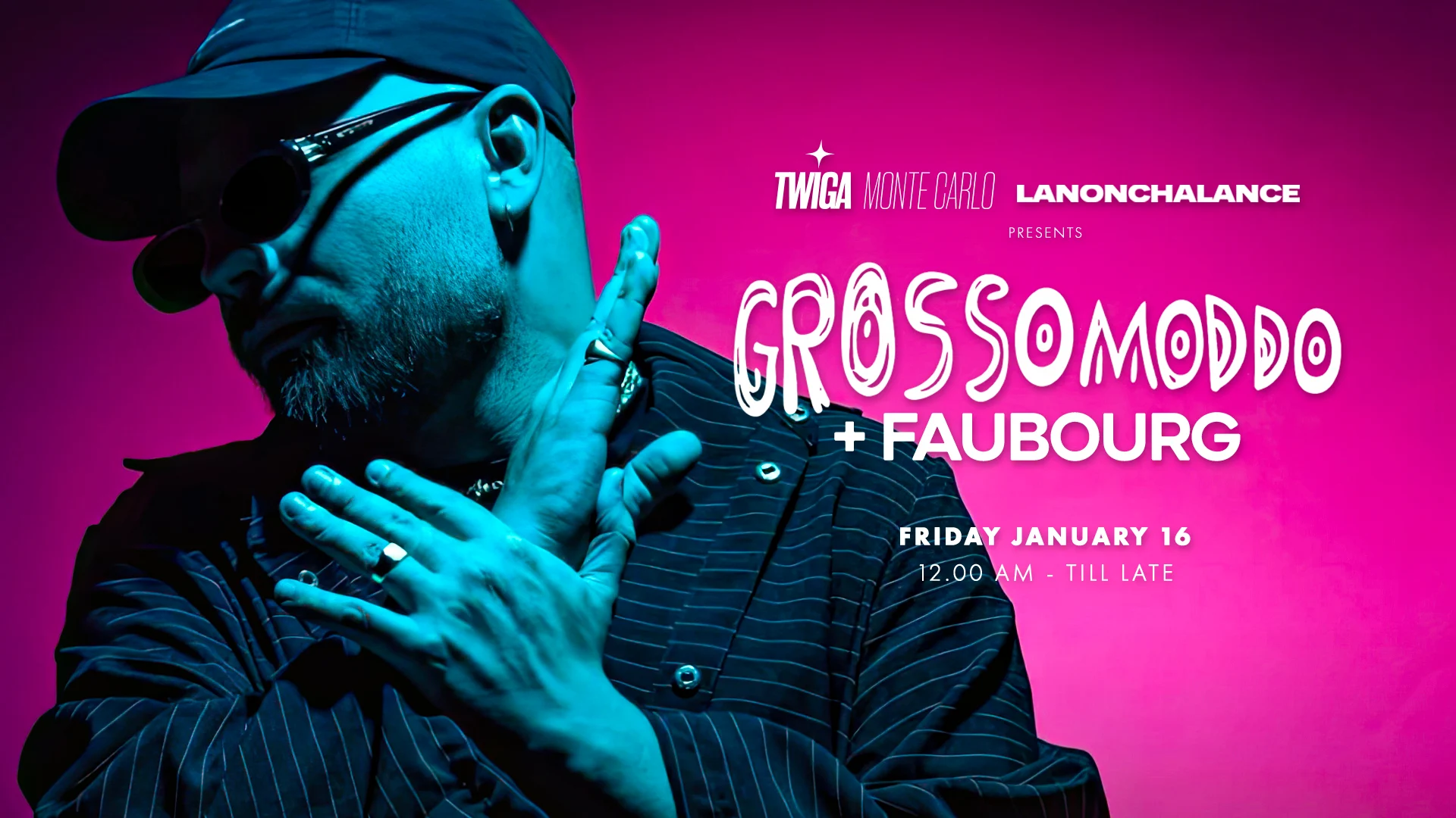 Lanonchalance Pres. Grossomoddo + Faubourg