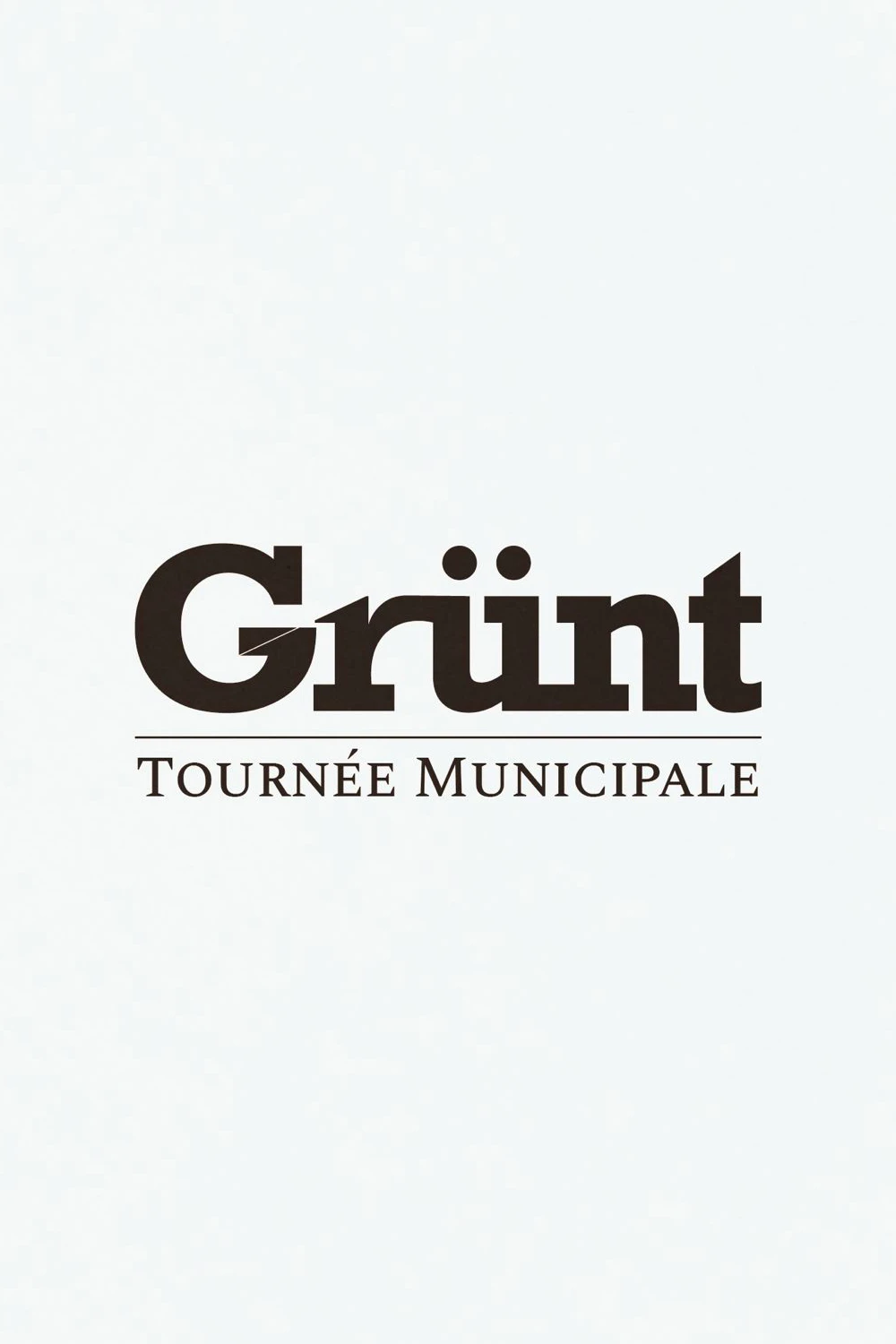 Grünt : Tournée Municipale Paris