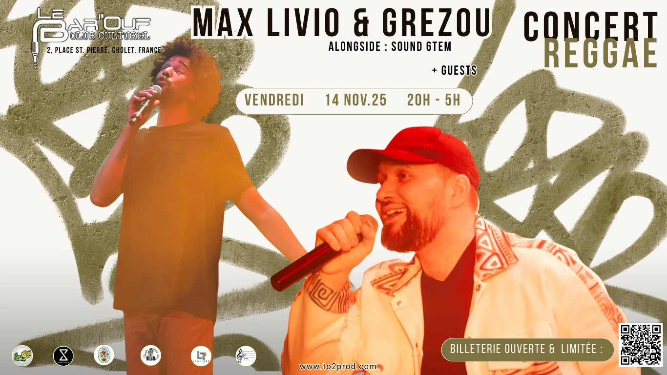 Max Livio &  Grezou + Selecta Coco Du Faya Liberty  & Guests