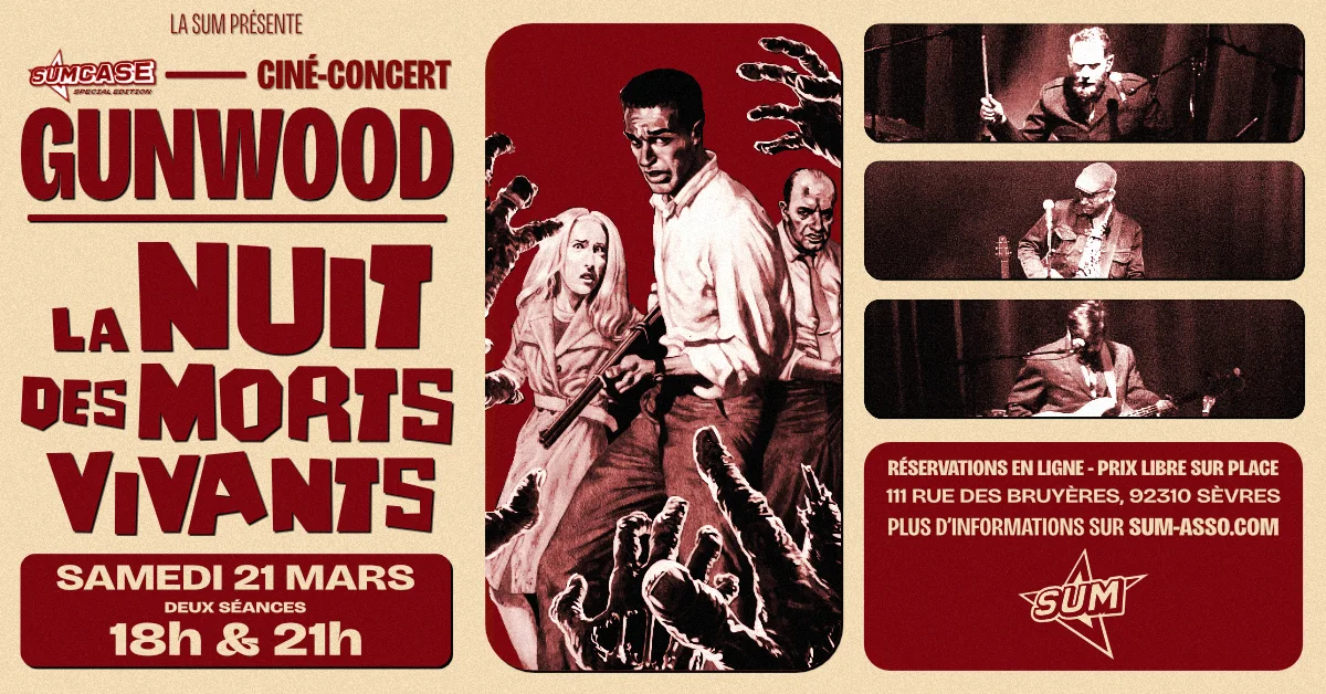 Gunwood - La Nuit Des Morts Vivants // Ciné-Concert