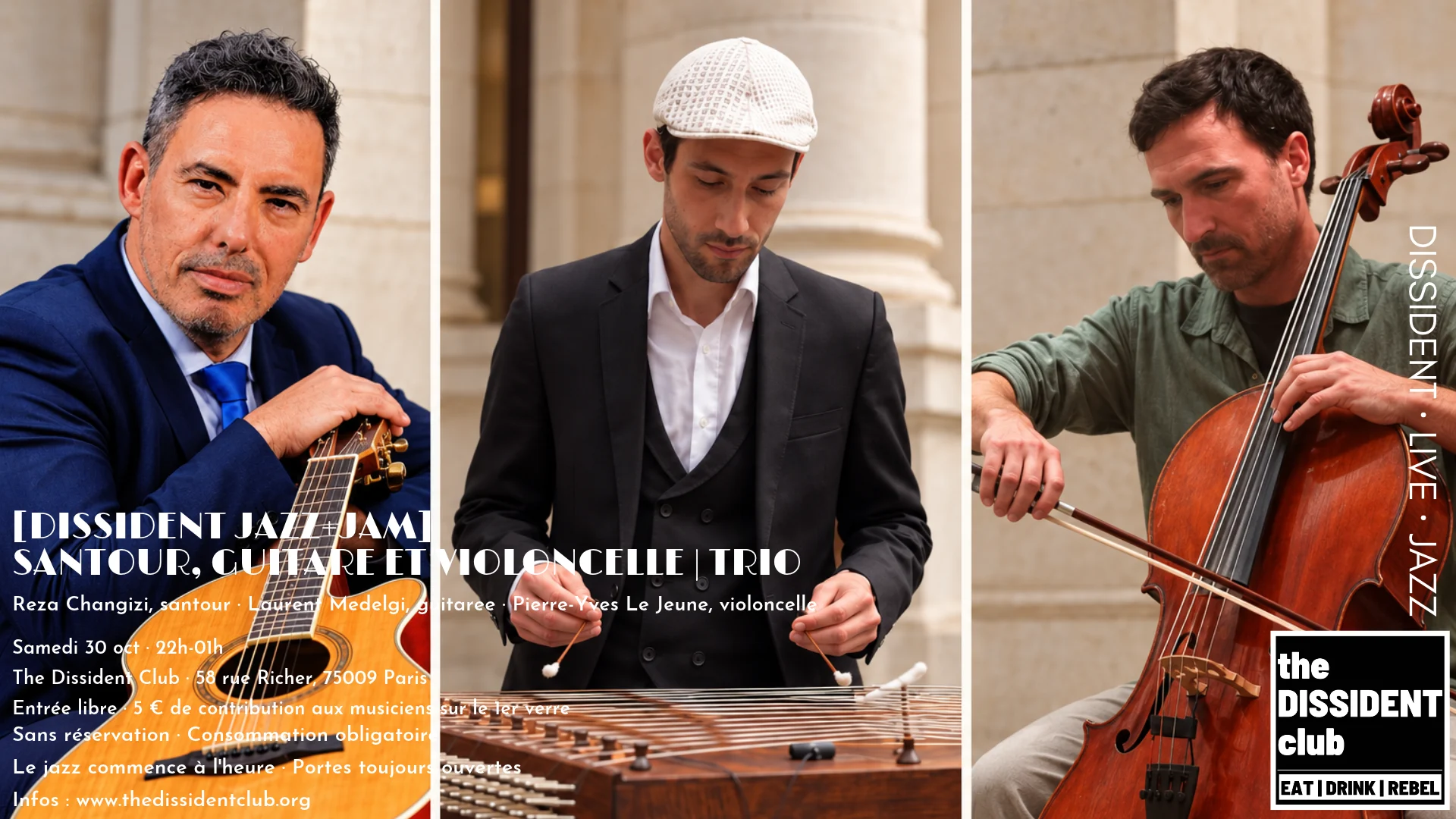 [Dissident Jazz+Jam] Santour, Guitare Et Violoncelle | Trio