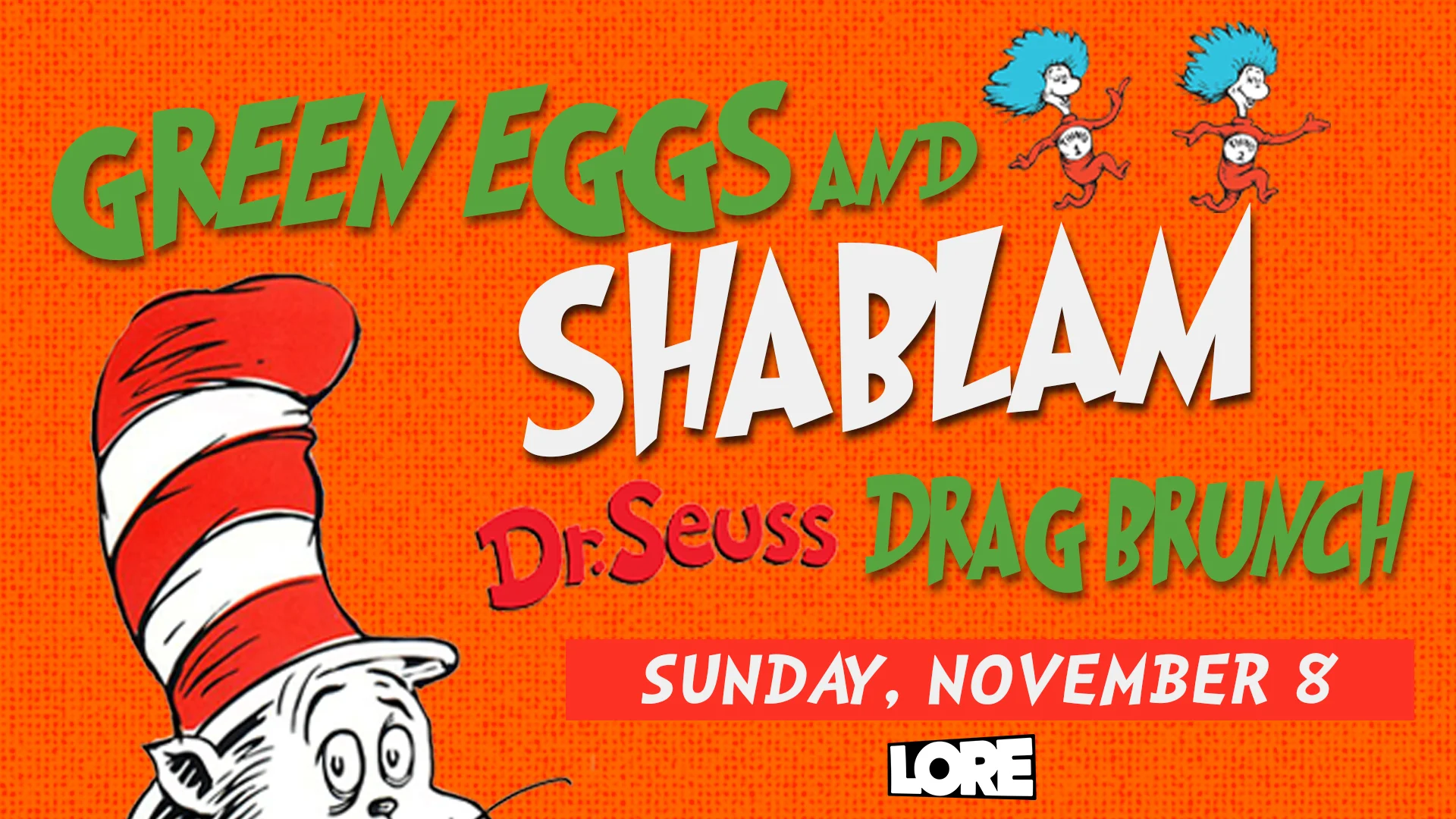 Green Eggs & Shablam! Dr. Seuss Drag Brunch