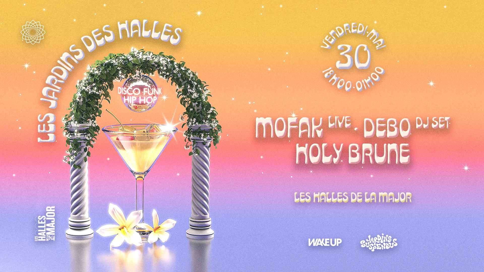 Jardins Des Halles : Mofak (Live) - Holy Brune - Dj Bedo